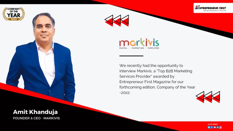 MARKIVIS Pvt. Ltd entrepreneur first media magazine company of the year 2022