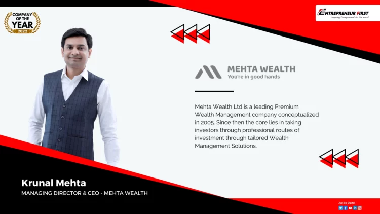 MEHTA WEALTH Ltd entrepreneur first media magazine
