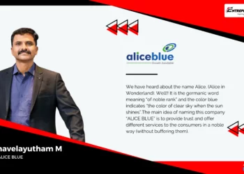 Sidhavelayutham M The Leader Behind Alice Blue Financial Services entrepreneur first media magazine