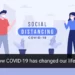 How COVID-19 has changed our life entrepreneur first media new magazine
