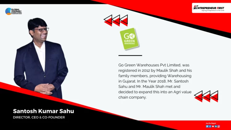 GO GREEN WAREHOUSES - LANDING INDIA GLOBALLY THROUGH IT’S IDEAS AND TOP SOLUTIONS entrepreneur first magazine