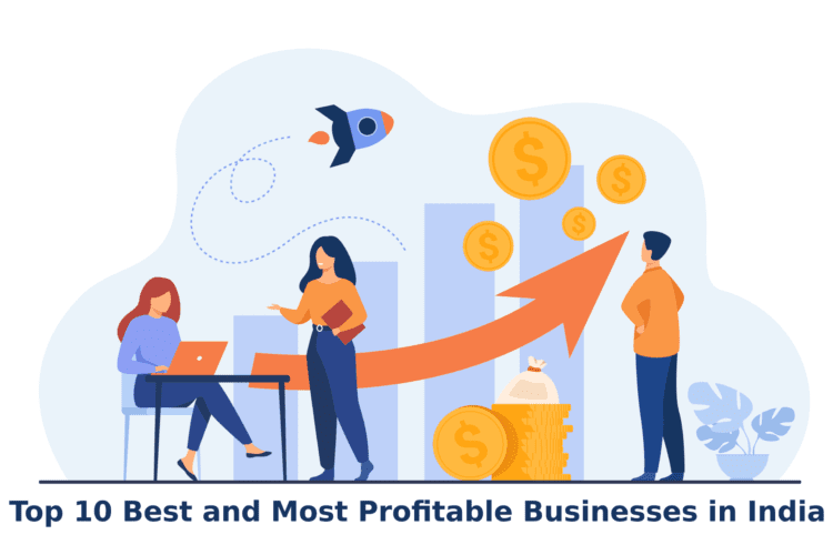 Top 10 Best and Most Profitable Businesses in India Entrepreneur First Magazine