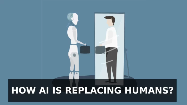HOW AI IS REPLACING HUMANS - entrepreneur first magazine