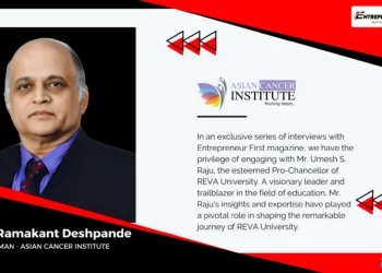 Dr. Ramakant Deshpande - Asian Cancer Institute - entrepreneur first magazine