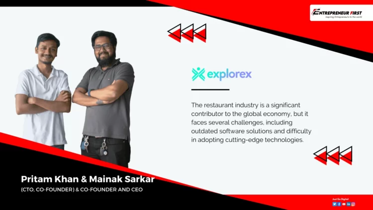 Pritam Khan & Mainak Sarkar - Explorex - Entrepreneur First Magazine