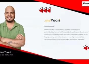 HOTEL YAARI - ESCAPE THE ORDINARY - Entrepreneur First Magazine