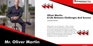 OLIVER MARTIN, Entrepreneur One Magazine