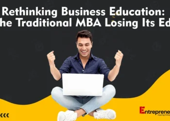 Rethinking Business Education: Is The Traditional MBA Losing Its Edge?