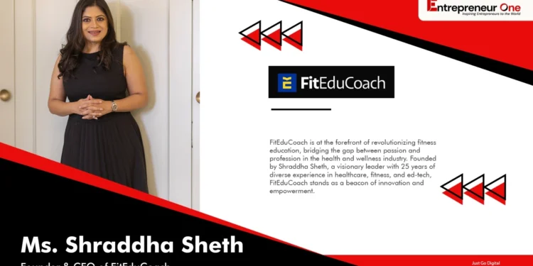 Fit Edu Coach, Entrepreneur One Magazine