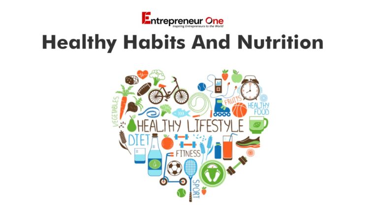 Health Habits and Nutrition