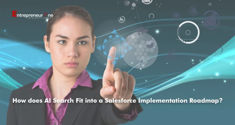How does AI Search Fit into a Salesforce Implementation Roadmap