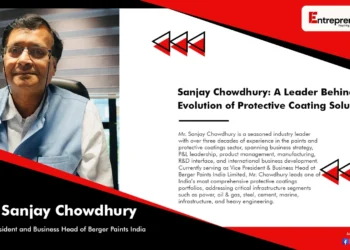 Sanjay Chowdhury: A Leader Behind the Evolution of Protective Coating Solutions
