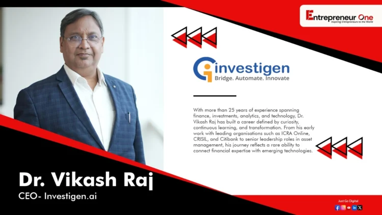 From Finance to Growth Intelligence: Dr. Vikash Raj’s Journey of Innovation